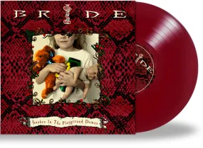 BRIDE - SNAKES IN THE PLAYGROUND DEMOS   bonus (*NEW-SLITHERING BURGUNDY VINYL, 2022, Retroactive)