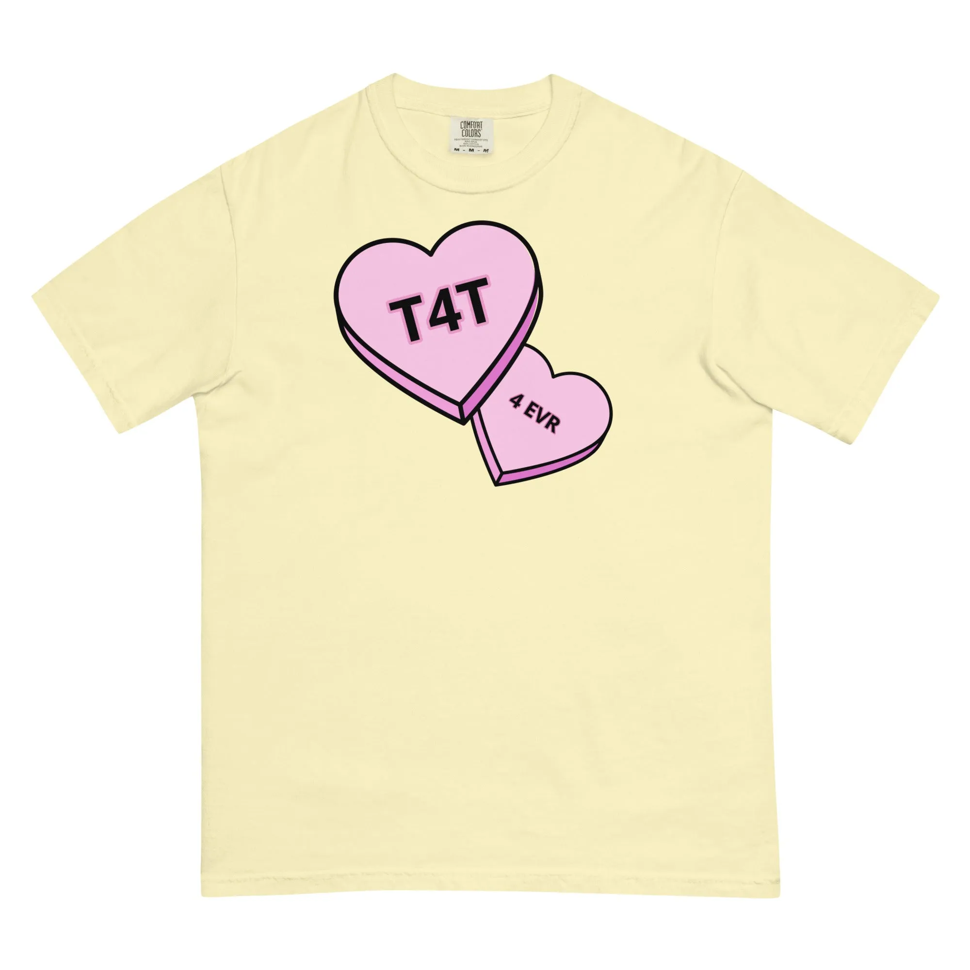 T4T 4 EVR T-Shirt